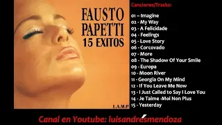 Fausto Papetti - 15 Exitos Vol. 1 [Recopilación] 2017