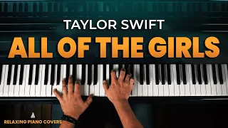 Taylor Swift - All Of The Girls You Loved Before (Piano Cover + SHEET MUSIC)