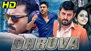 Dhruva (HD) South Hindi Dubbed Action Movie | Ram Charan, Arvind Swamy, Rakul Preet Singh