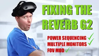 HP Reverb G2 FOV Mod + Other Tips