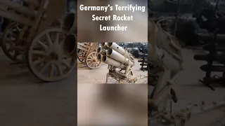 Germany's Terrifying Secret Rocket Launcher