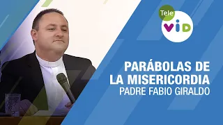 La mujer pecadora y las parábolas de la Misericordia, Padre Fabio Giraldo - Tele VID