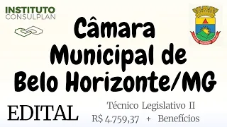 Edital da Câmara Municipal de Belo Horizonte/MG - Instituto Consulplan - Técnico Legislativo II