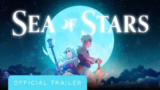 Sea of Stars - Official Reveal Trailer