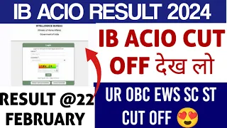 IB ACIO RESULT 2024 | IB ACIO EXPECTED CUT OFF 2024 | ib acio cut off | ib acio result date