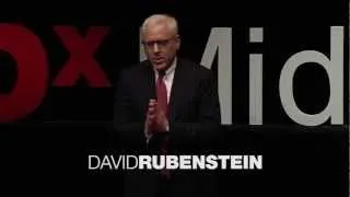 Give Something Back: David Rubenstein at TEDxMidAtlantic 2012