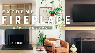 EXTREME DIY FIREPLACE MAKEOVER!!!