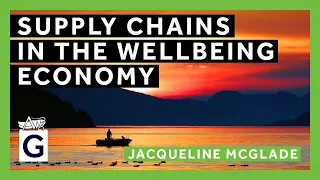 Supply Chains in the Wellbeing Economy