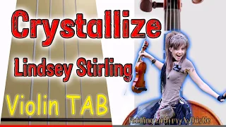 Crystallize - Lindsey Stirling - Violin - Play Along Tab Tutorial