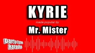 Mr. Mister - Kyrie (Karaoke Version)