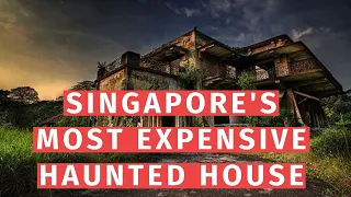 Singapore's most expensive haunted house: Istana Woodneuk