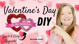 Be My Valentine Decor ~ Valentine's Day DIY Craft ~ Dollar Tree Valentine's Day DIY Quick & Easy