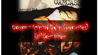 Carcass  -  Emotional Flatline (guitar cover)