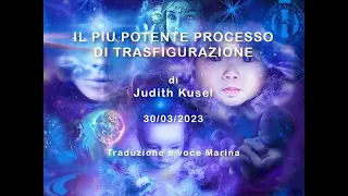 Il più potente processo di trasfigurazione, di Judith Kusel, 30/03/2023