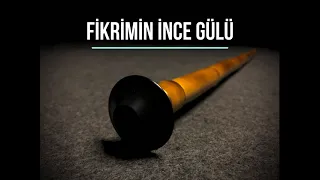 Ney Dinletisi - Fikrimin İnce Gülü (Dinlendiren Ney Sesi) #neysesi #neydinletisi