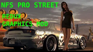 Need For Speed Pro Street install Redux graphics mod