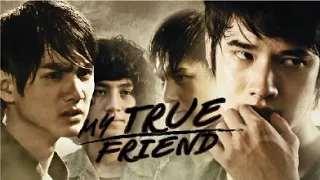 My true friends: Strongly bond [full movie] - ENG SUB