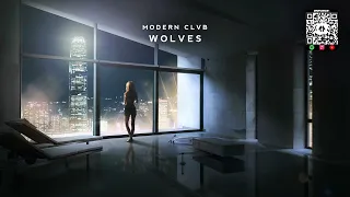 MODERN CLVB - Wolves [Selena Gomez & Marshmello Cover Release]