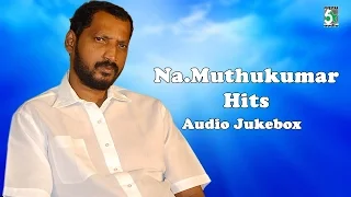 Na Muthukumar Super Hit Popular Audio Jukebox Vol 1