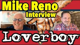 Mike Reno - Things That Worked In Loverboy & Other Colorful Roads