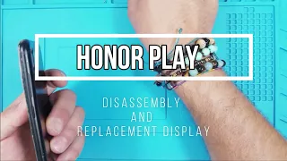 HONOR PLAY COR-L29 Display Replacement Teardown Disassembly Repair Guide Huawei
