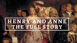 THE LIFE OF HENRY VIII, part 2 | The story of Anne Boleyn | Tudor monarchs' series | History Calling