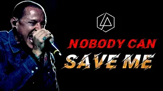 Nobody Can Save Me || Linkin Park || Chester Bennington || Whatsapp Status