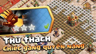 Hướng dẫn cách đánh 3 Sao Thử Thách Chiếc Găng Quyền Năng Đơn Giản Clash of clans | Akari Gaming