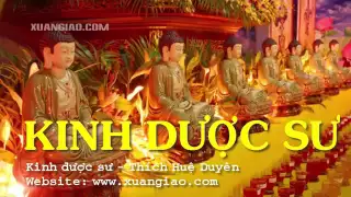 Kinh Dược Sư   Tụng kinh thầy Thích Huệ Duyên