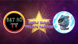 Phi Không Ngáo Vs Đạt Rô Tv | Vòng Loại Siêu Sao Toàn Năng Mùa 3.