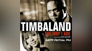 Timbaland - The Way I Are (GRYM Festival Mix)