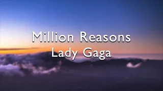 Lady Gaga - Million Reasons(Lyrics)