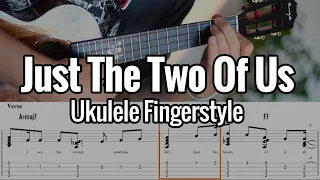 Just The Two Of Us (Ukulele Fingerstyle) - Bill Withers / Grover Washington Jr.