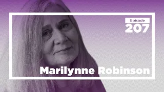 Marilynne Robinson on Biblical Interpretation, Calvinist Thought, and Religion in America | CWT