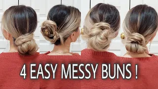 4 EASY MESSY BUNS YOU NEED TO TRY 🌺 Medium & Long Hairstyles