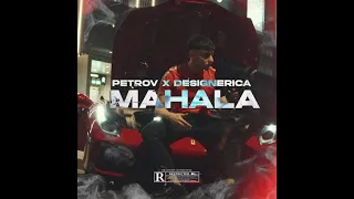 DESINGERICA X PETROV - MAHALA ( Official Music Video )