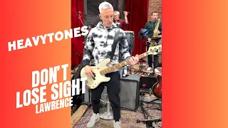 "Don't Lose Sight" by @lawrencetheband (Funk-Cover by heavytones)