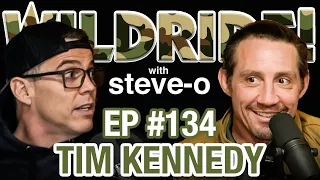 Tim Kennedy Has No Fear - Steve-O's Wild Ride #134