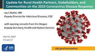 Update for Rural Partners and Communities on the Coronavirus Disease 2019 (COVID-19) Response