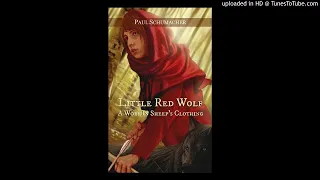 Little Red Wolf - Chapter 3 - Audio Book