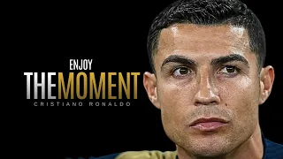 ENJOY THE MOMENT - Cristiano Ronaldo [Motivation 2023]