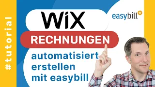 wix.com-Rechnungen automatisch erstellen und versenden mit easybill