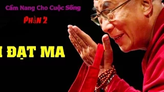 Cẩm Nang Cho Cuộc Sống (Phần 2) - Đức Đạt Ma Lạt Ma