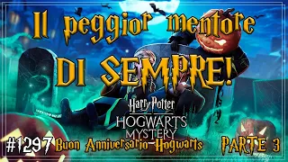 Il peggior mentore DI SEMPRE! - Hogwarts Mystery Buon Anniversario Hogwarts ita Parte 3 #1297