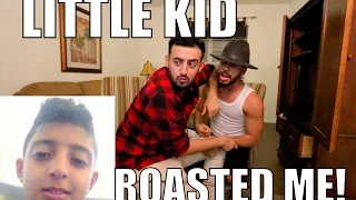 LITTLE KID ROASTED ME SO BAD!!!!