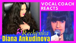 VOCAL COACH Reacts DIANA ANKUDINOVA RECHENKA/Диана Анкудинова Реченька REACTION/VOCAL ANALYSIS