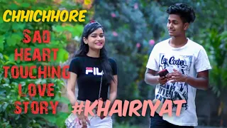 khairiyat Pucho | Chhichhore |Arijit Singh | Ayojon Studio | Heart Touching Love Story