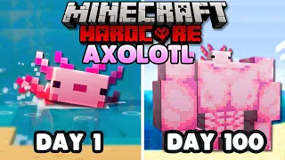 I Survived 100 days As An AXOLOTL in 1.17 Hardcore Minecraft...