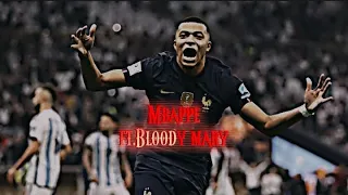 mbappe world cup final edit ft. bloody mary