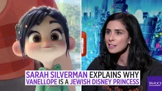 Sarah Silverman explains why Vanellope is a Jewish Disney princess